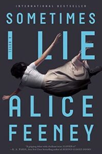 Picture of book Sometimes I Lie by Alice Feeney