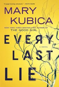 Picture of book Every Last Lie by Mary Kubica